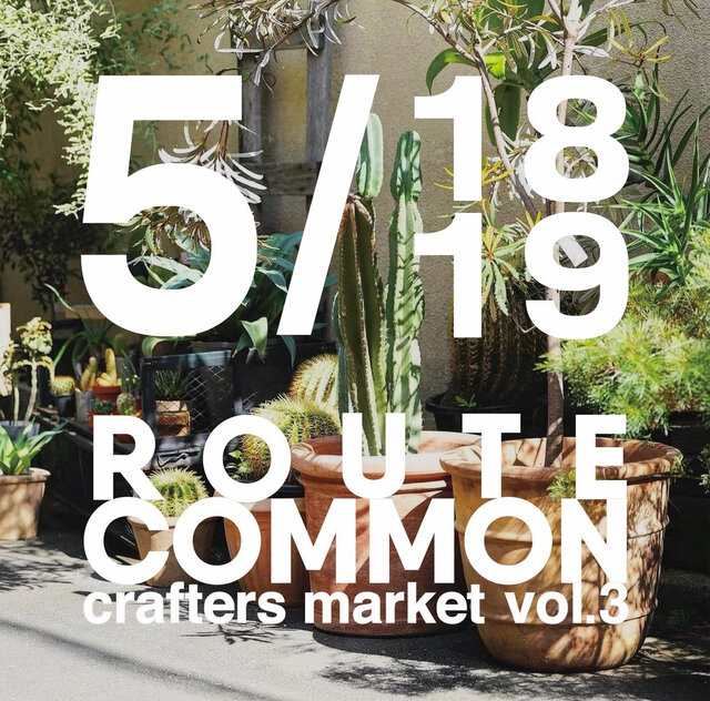 ROUTE COMMON crafters market