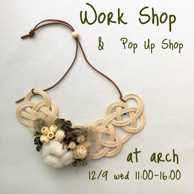 Work Shop&Pop Up Shop