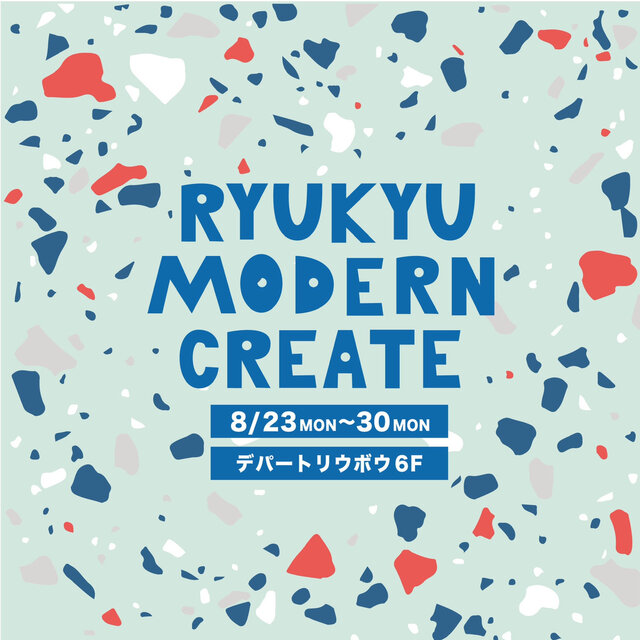 RYUKYU MODERN CREATE