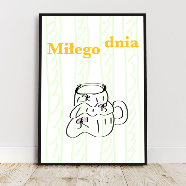 Milego Dnia／アートポスター インテリア 縦長 落書き シンプル